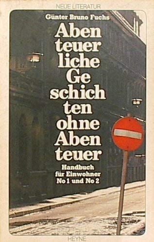 Abenteuerliche Geschichten ohne Abenteuer. Handbuch für Einwohner Nr. 1 und Nr. 2. Books