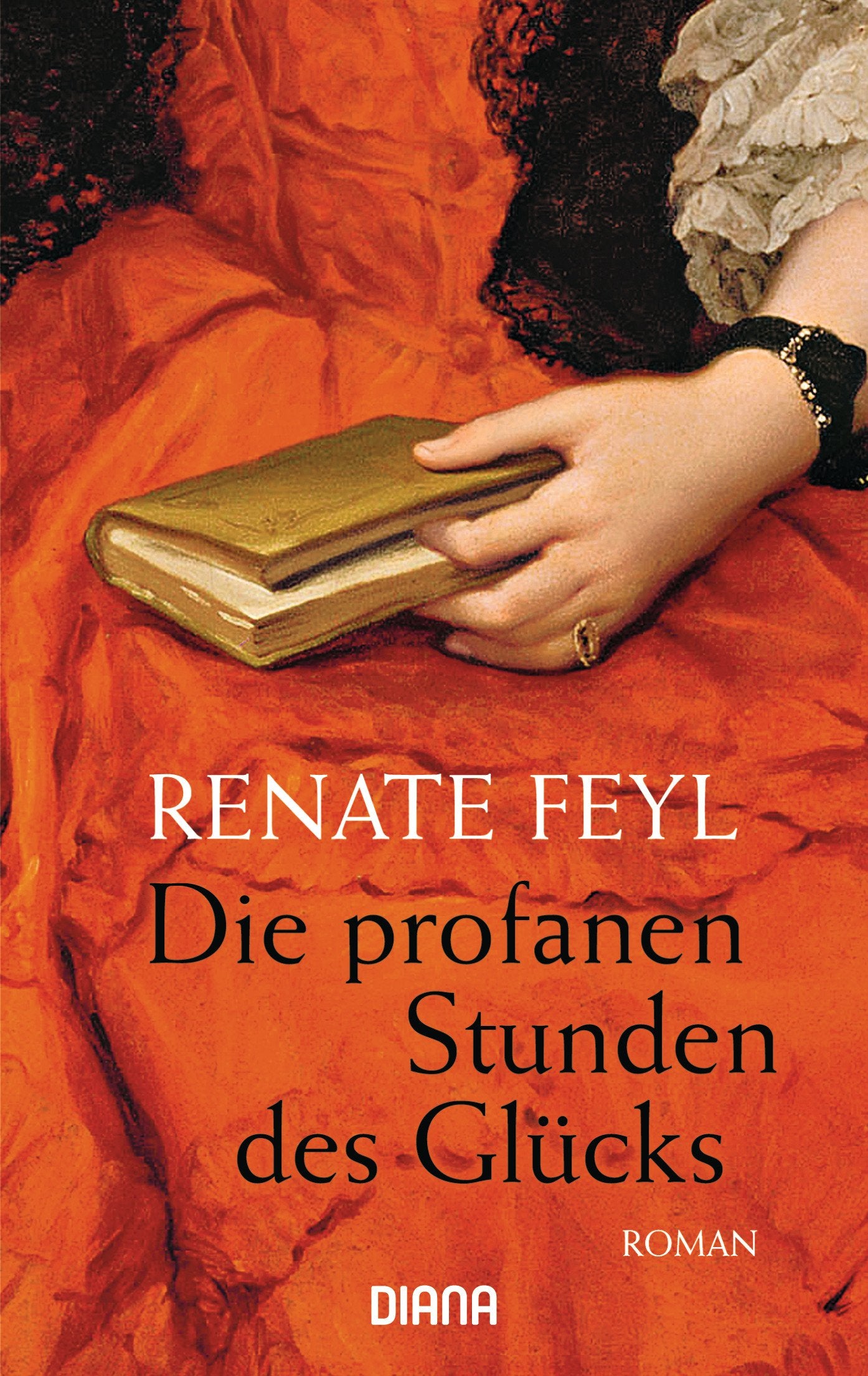 Die profanen Stunden des Glücks Historical Fiction