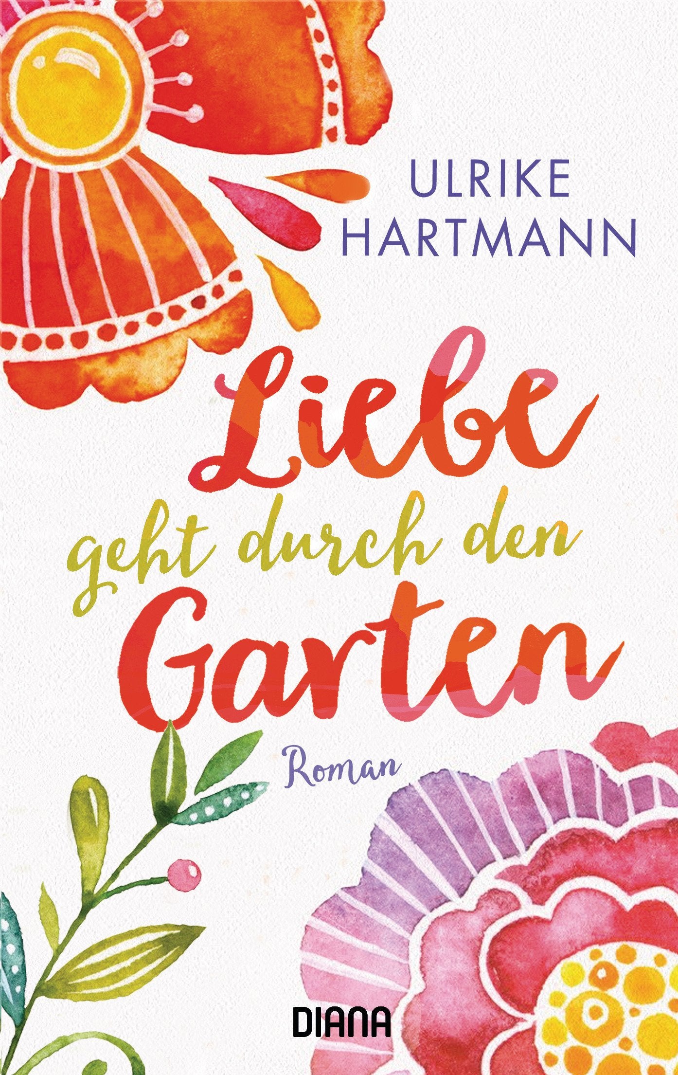 Liebe geht durch den Garten Contemporary literature Books