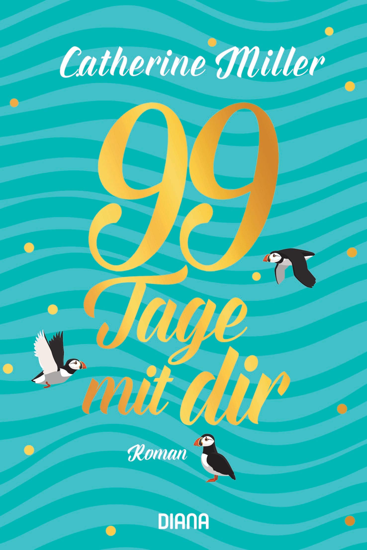99 Tage mit dir Contemporary literature Books