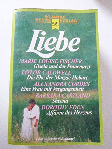 Liebe. 5 ungekürzte Romane in einem Band. Books