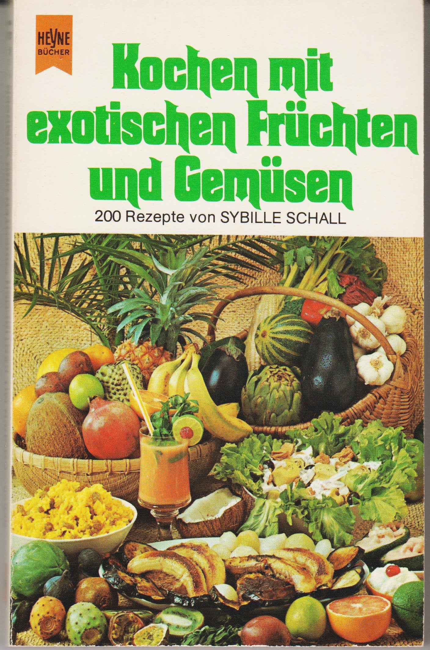 Kochen mit exotischen Früchten und Gemüsen. Cooking & Enjoying