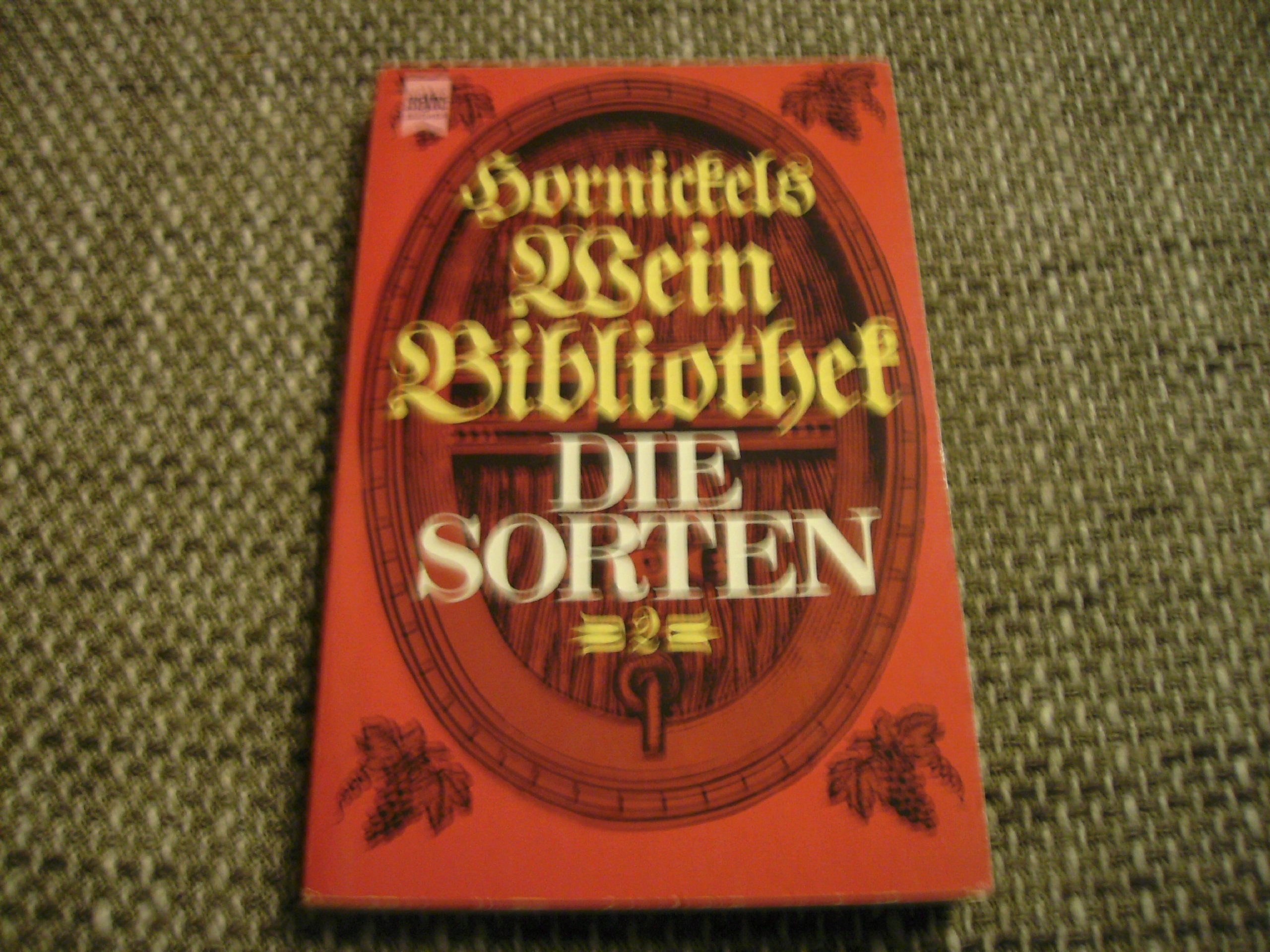 Weinbibliothek II. Die Sorten. Books