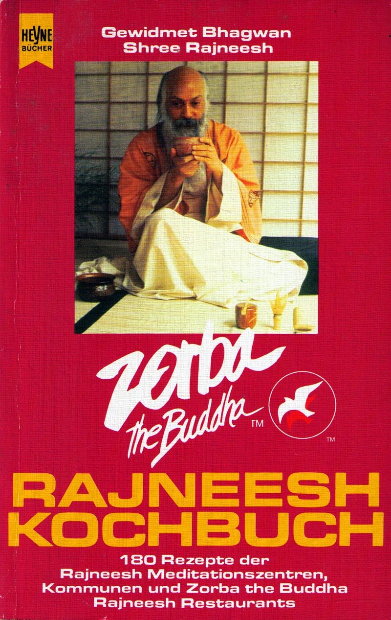 Zorba the Buddha Rajneesh - Kochbuch Books