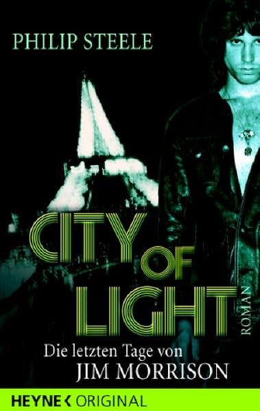 City of Light - Die letzten Tage von Jim Morrison: Roman Pop culture