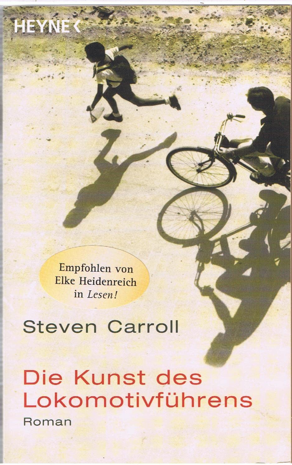 Die Kunst des Lokomotivführens: Roman Books