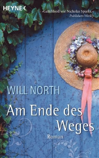 Am Ende des Weges: Roman: Roman. Deutsche Erstausgabe Contemporary literature