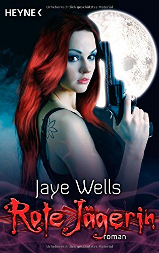 Rote Jägerin: Sabina Kane 1 - Roman Fantasy & Sci-Fi