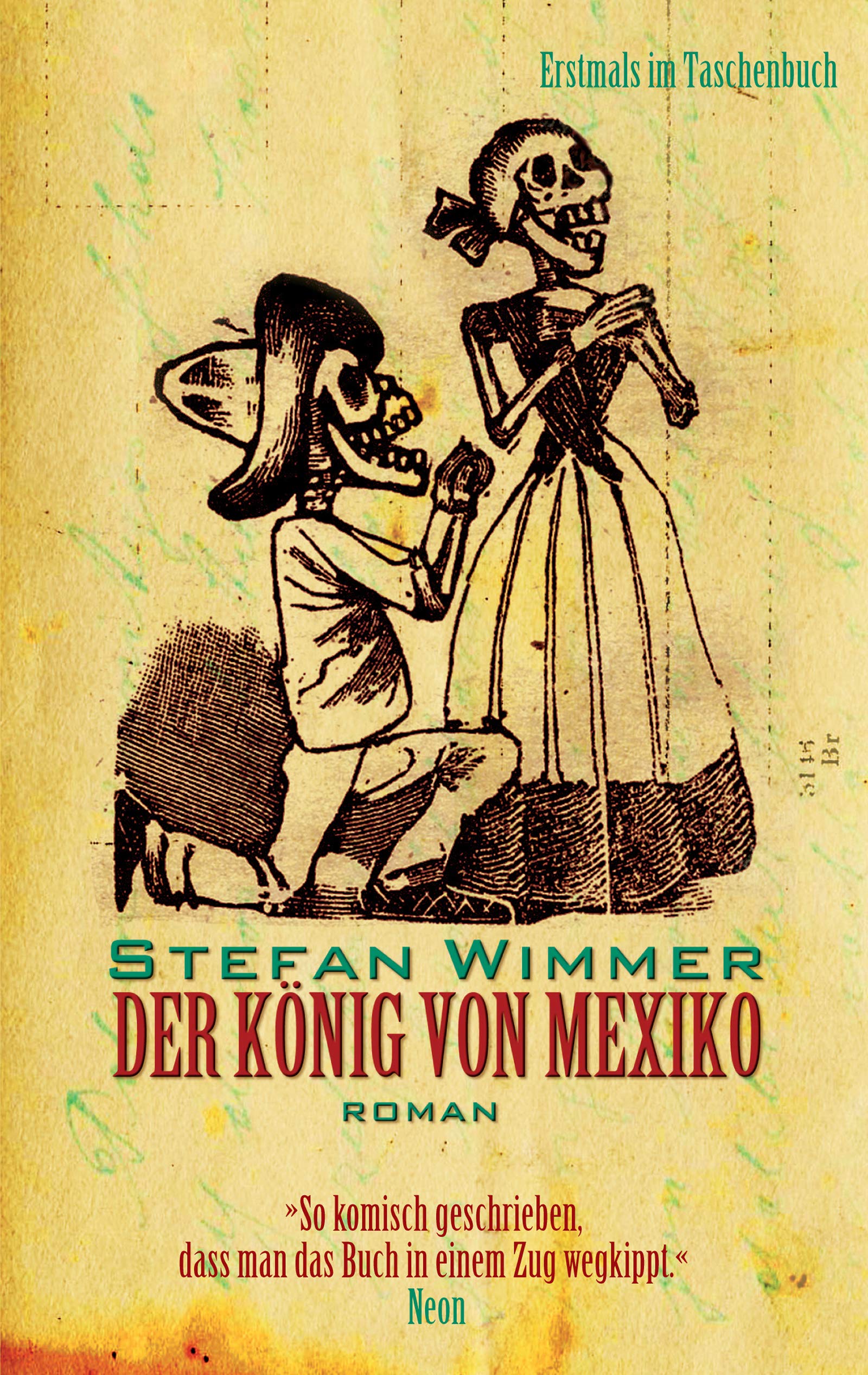 Der König von Mexiko: Roman Contemporary literature