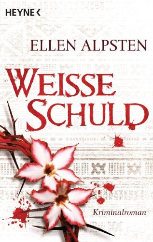Weiße Schuld: Kriminalroman Books