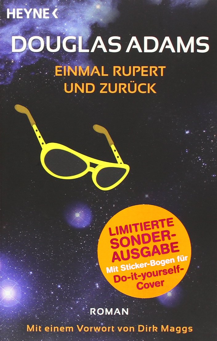 Einmal Rupert und zurück: Roman: Roman. Mit einem Vorwort von Dirk Maggs (Per Anhalter durch die Galaxis, Band 5) Contemporary literature