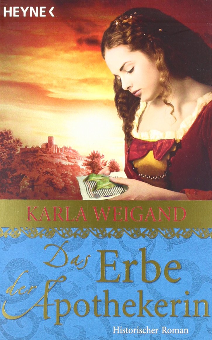 Das Erbe der Apothekerin: Roman Historical Fiction