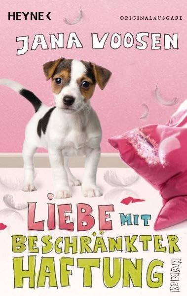 Liebe mit beschränkter Haftung: Roman: Roman. Originalausgabe Contemporary literature Books