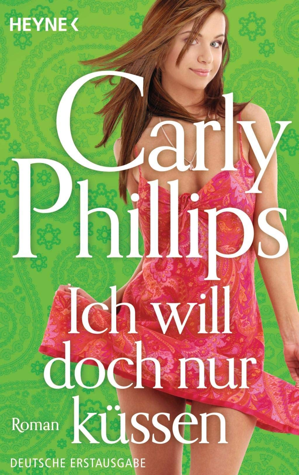 Ich will doch nur küssen: Roman (Serendipity, Band 1) Humour & Satire