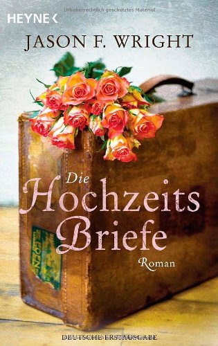 Die Hochzeitsbriefe: Roman Contemporary literature Books
