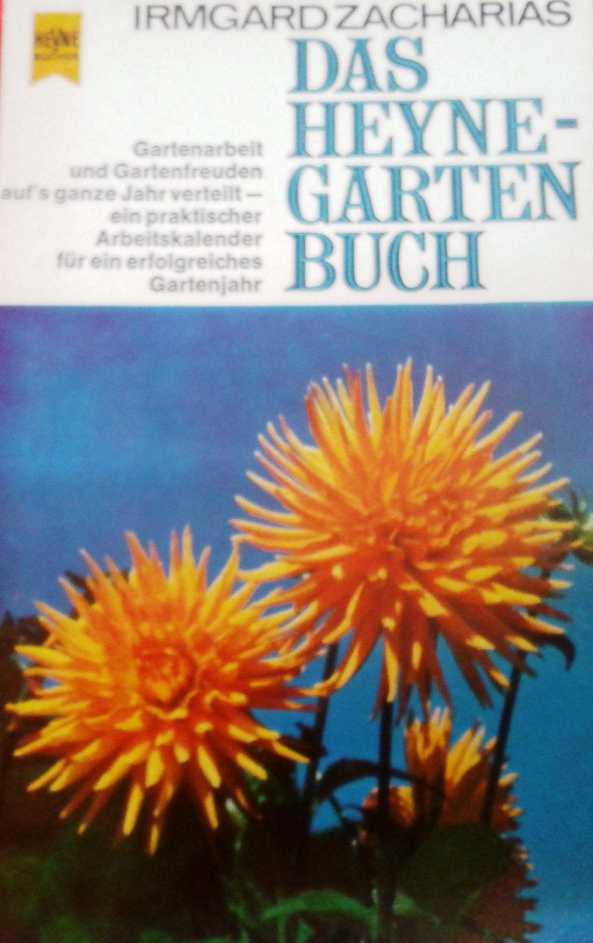 Das Heyne - Gartenbuch. Garden & Plants Books