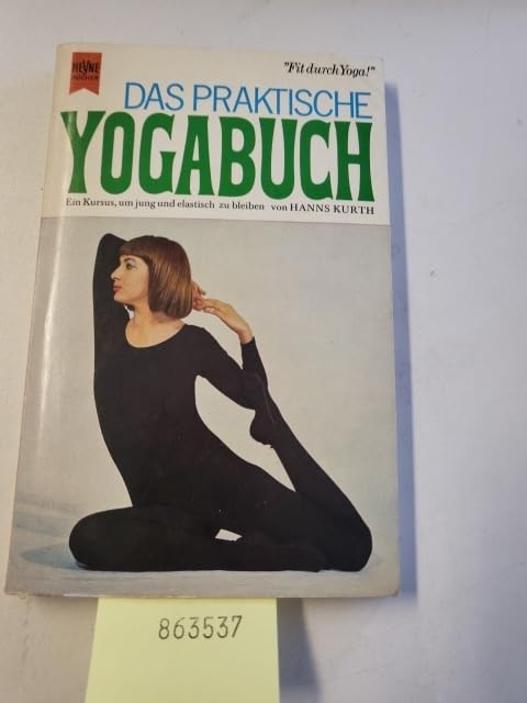 Das praktische Yogabuch. Lifestyle
