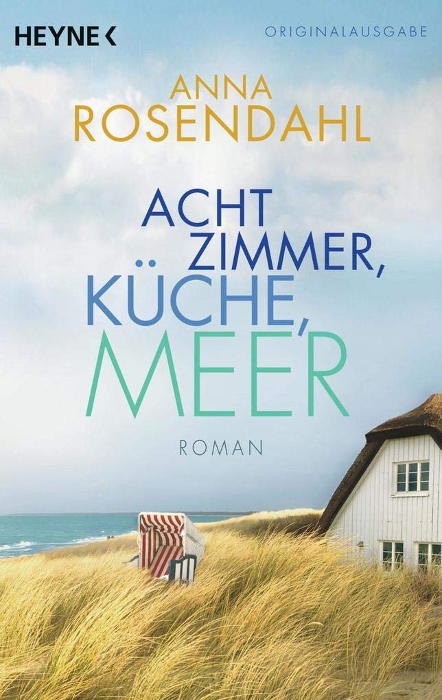 Acht Zimmer, Küche, Meer: Roman Contemporary literature