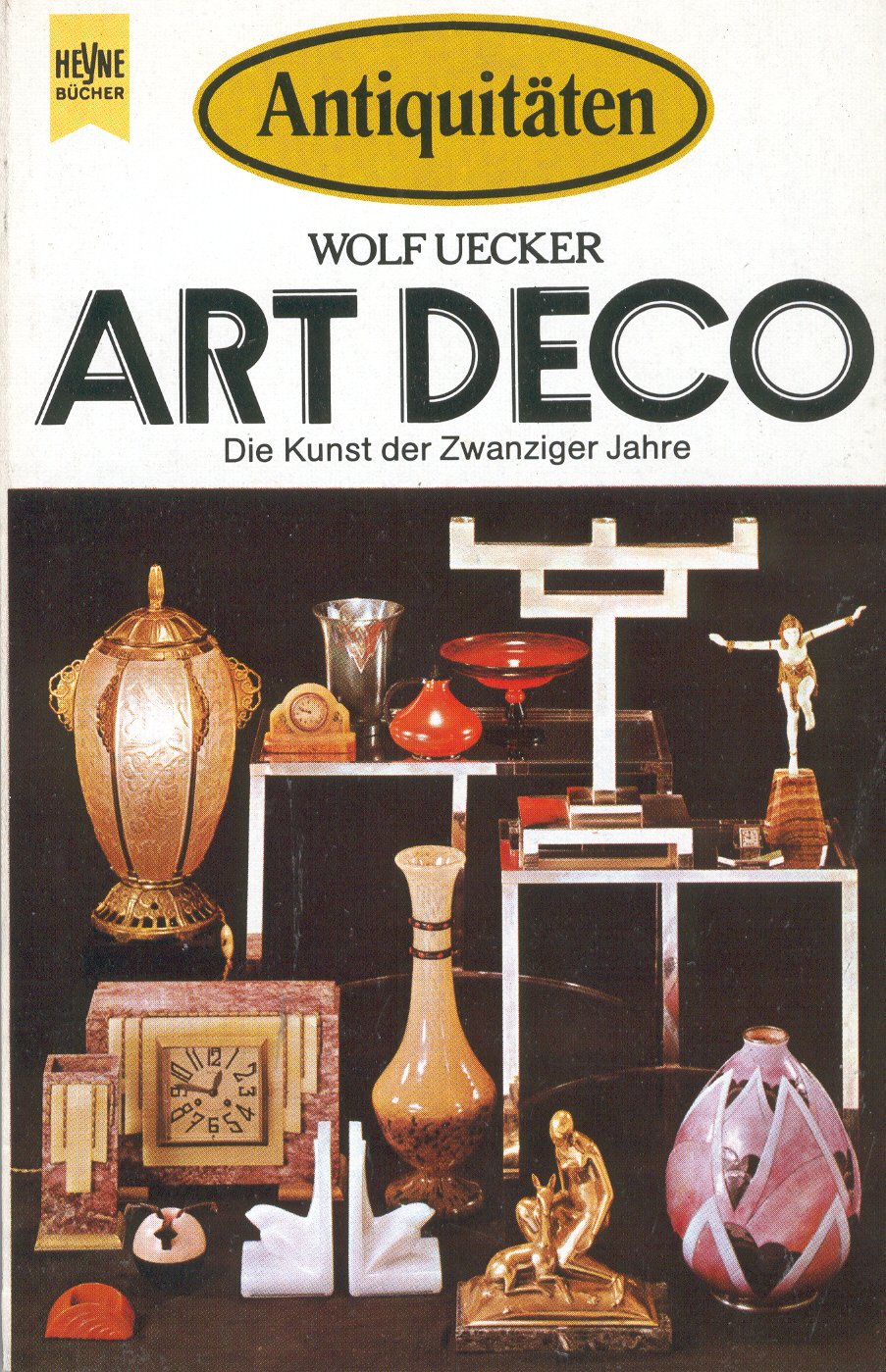 Antiquitäten. Art Deco. Die Kunst der Zwanziger Jahre Film, Art & Culture
