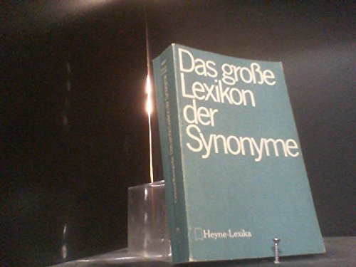 Lexikon der Synonyme. Mit mehr als 35 000 Stichwörtern. Learning & Reference