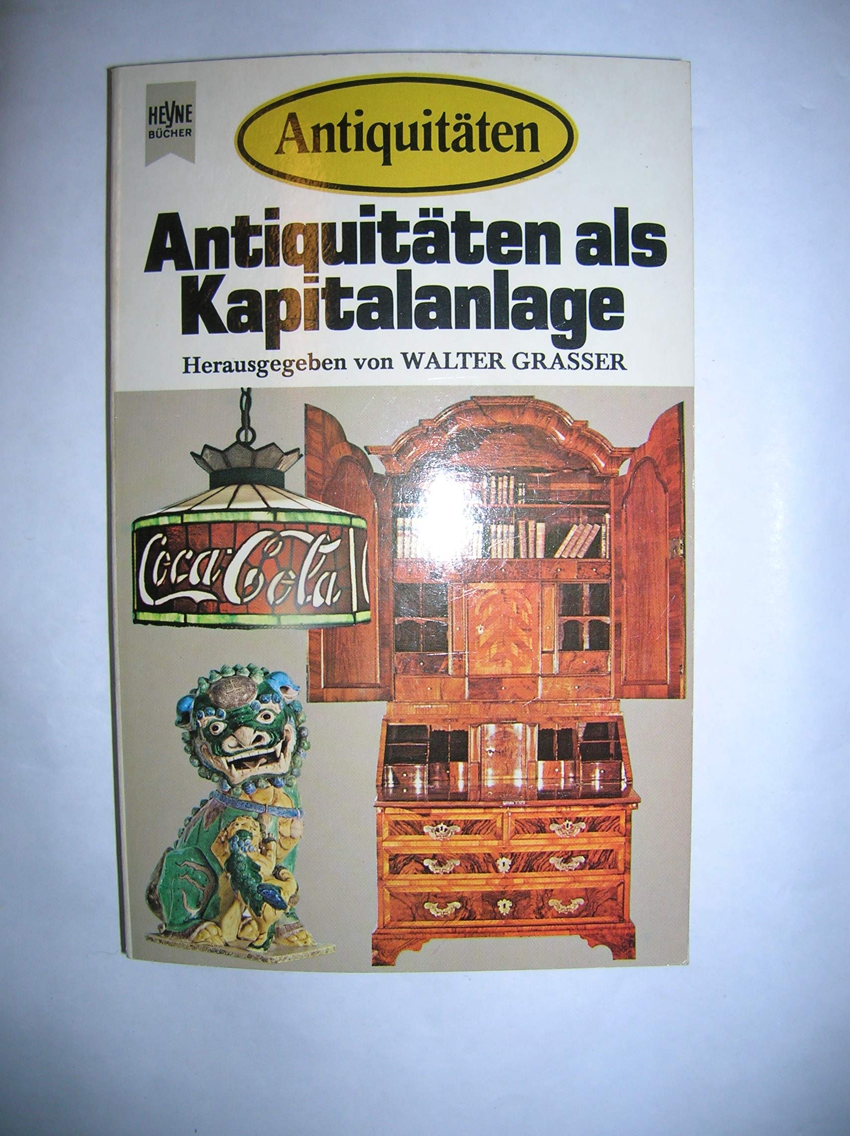 Antiquitäten als Kapitalanlage. Business & Technology