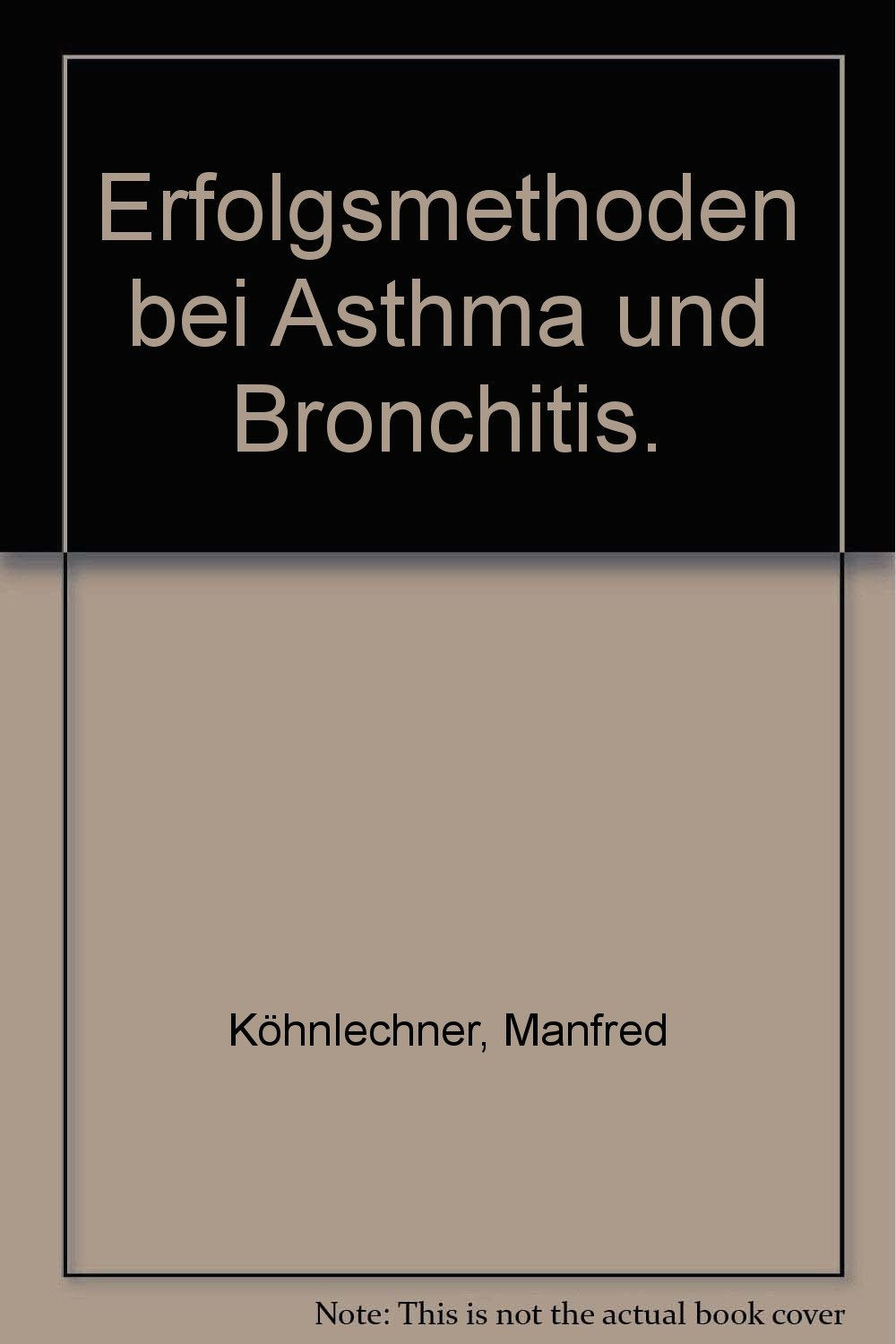 Product Image: Erfolgsmethoden bei Asthma und Bronchitis.