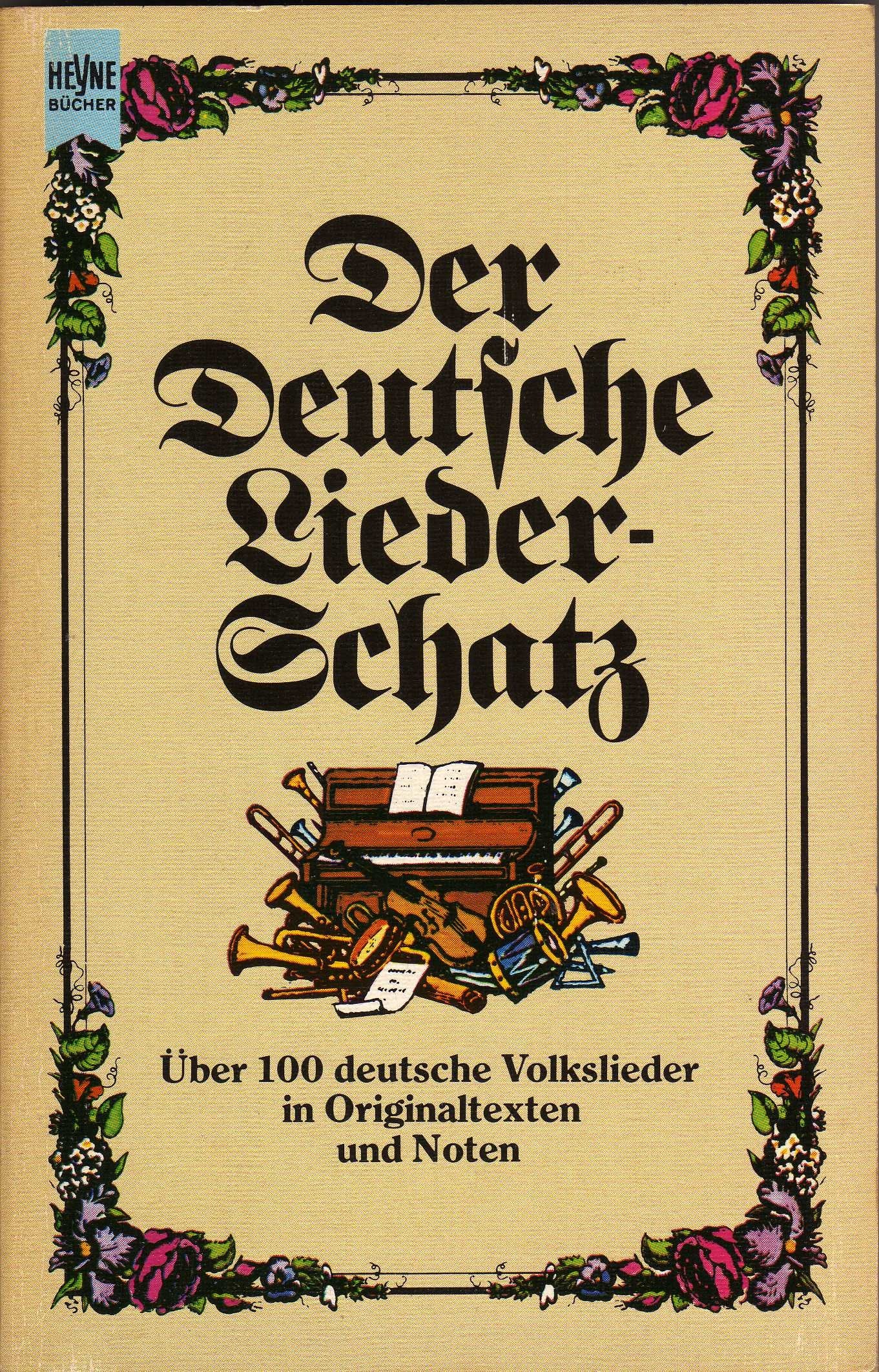 Der deutsche Liederschatz. (7276 842) Books