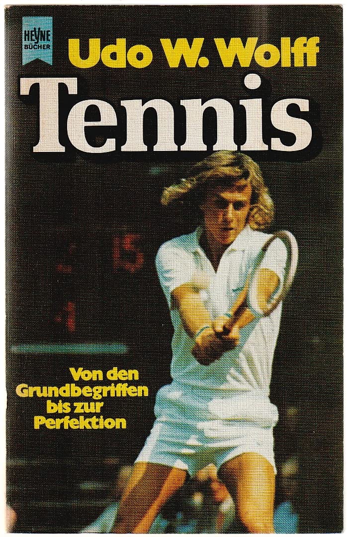 Tennis, von den Grundbegriffen bis zur Perfektion. Books