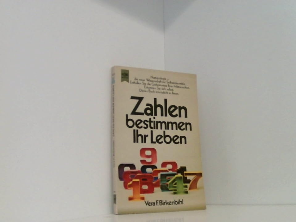 Zahlen bestimmen ihr Leben. Numerologie, die neue Wissenschaft zur Selbsterkenntnis Psychology