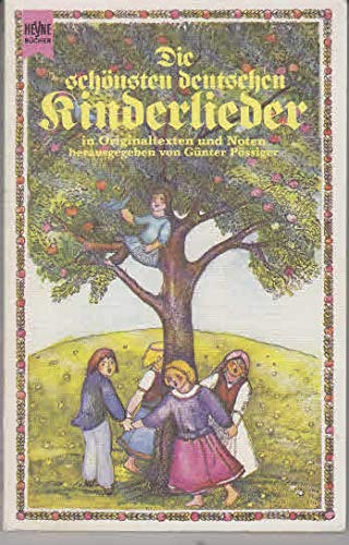 Die schönsten deutschen Kinderlieder in Originaltexten und Noten. Books