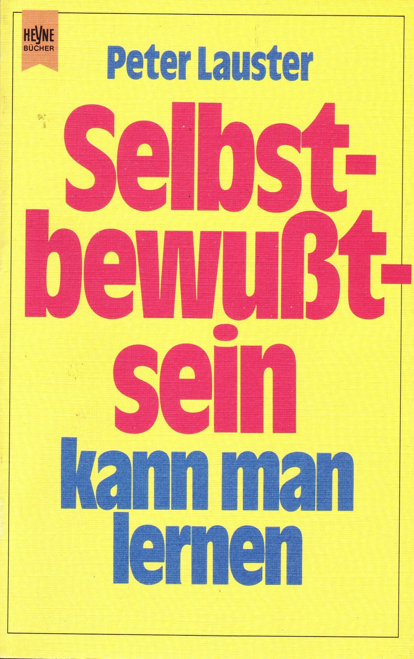 Selbstbewußtsein kann man lernen. LGBTQ+