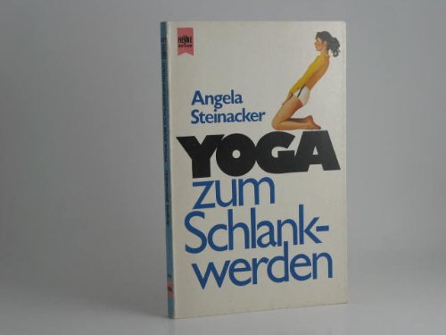 Yoga zum Schlankwerden. 50 Übungen. Lifestyle