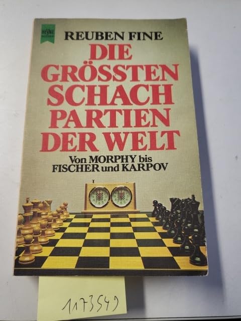 Die größten Schachpartien der Welt. Von Morphy bis Fischer und Karpow. Travel