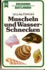 Muscheln und Wasserschnecken. Natural Sciences