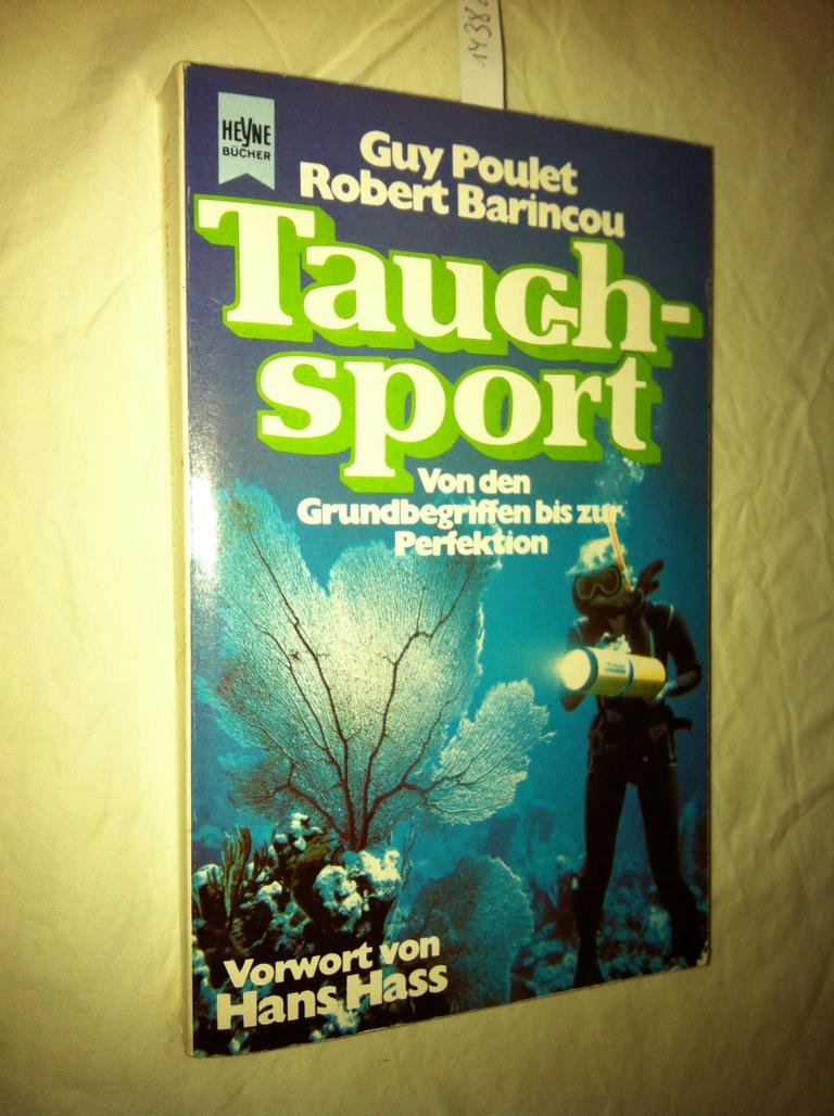 Tauchsport. Von den Grundbegriffen bis zur Perfektion. Books
