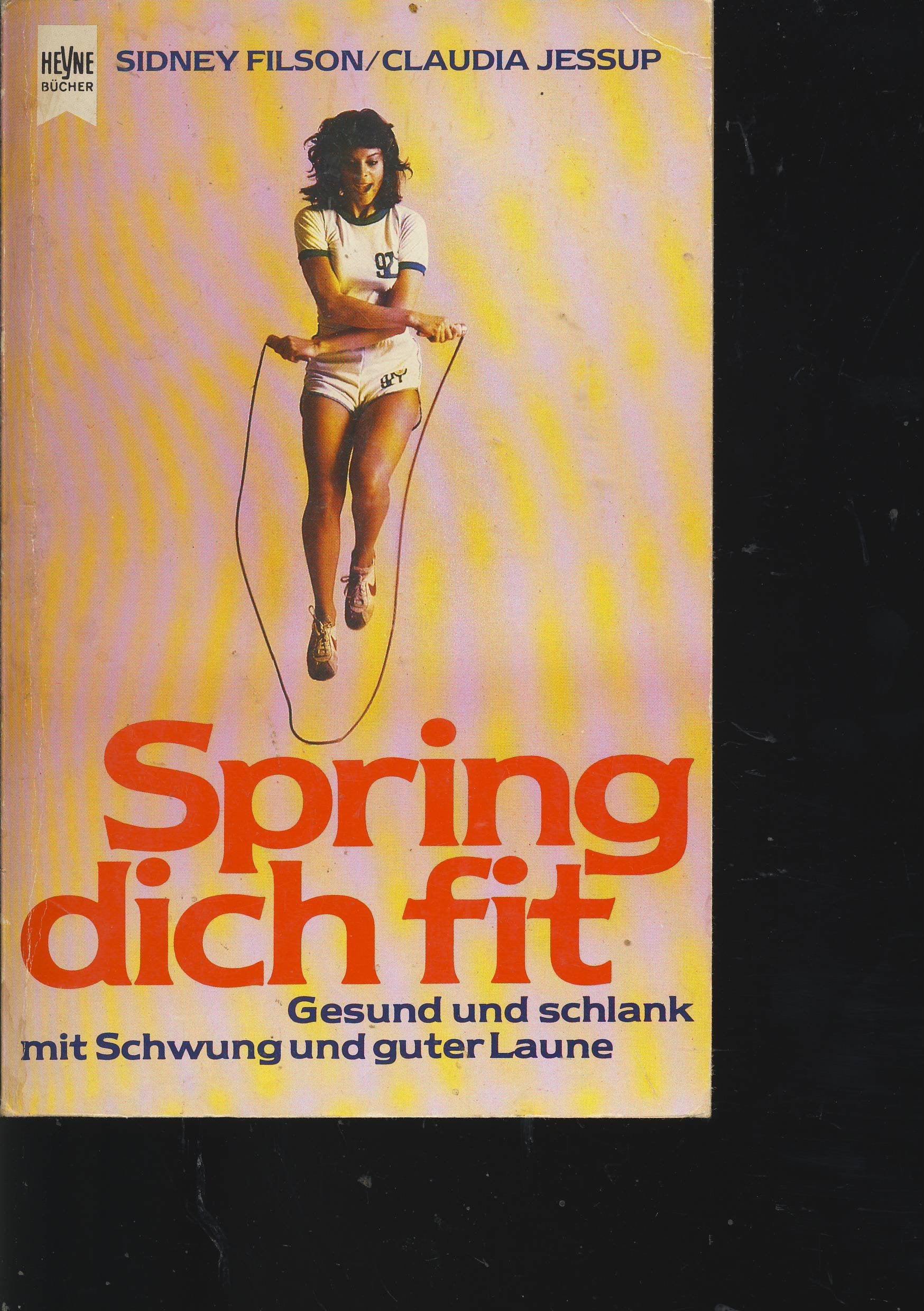 Spring dich fit. Gesund und schlank mit Schwung und guter Laune. Travel