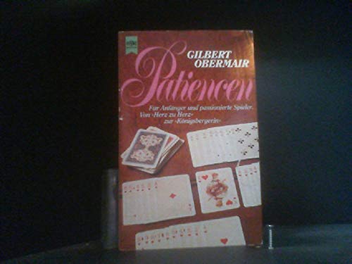 Patiencen. Für Anfänger und passionierte Spieler. Leisure & Fun