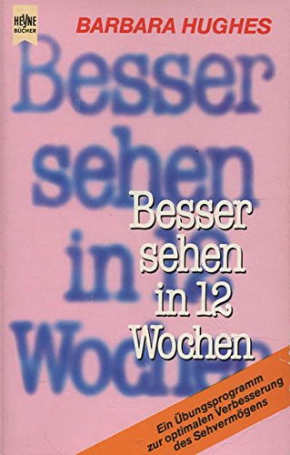 Besser sehen in 12 Wochen Medicine