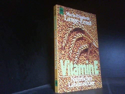 vitamin-e-nat-uuml-rliches-lebenselixier book