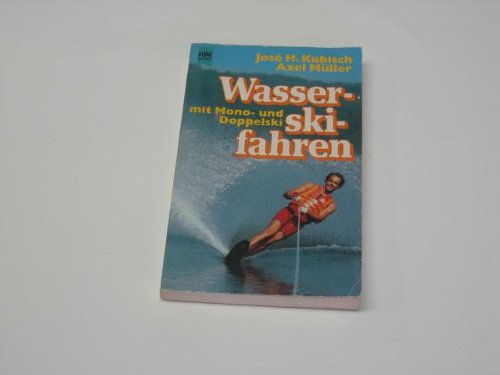 Wasserskifahren mit Mono- und Doppelski. Leisure & Fun