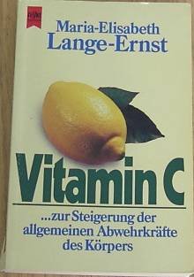 Vitamin C. Zur Steigerung der allgemeinen Abwehrkräfte des Körpers. Books