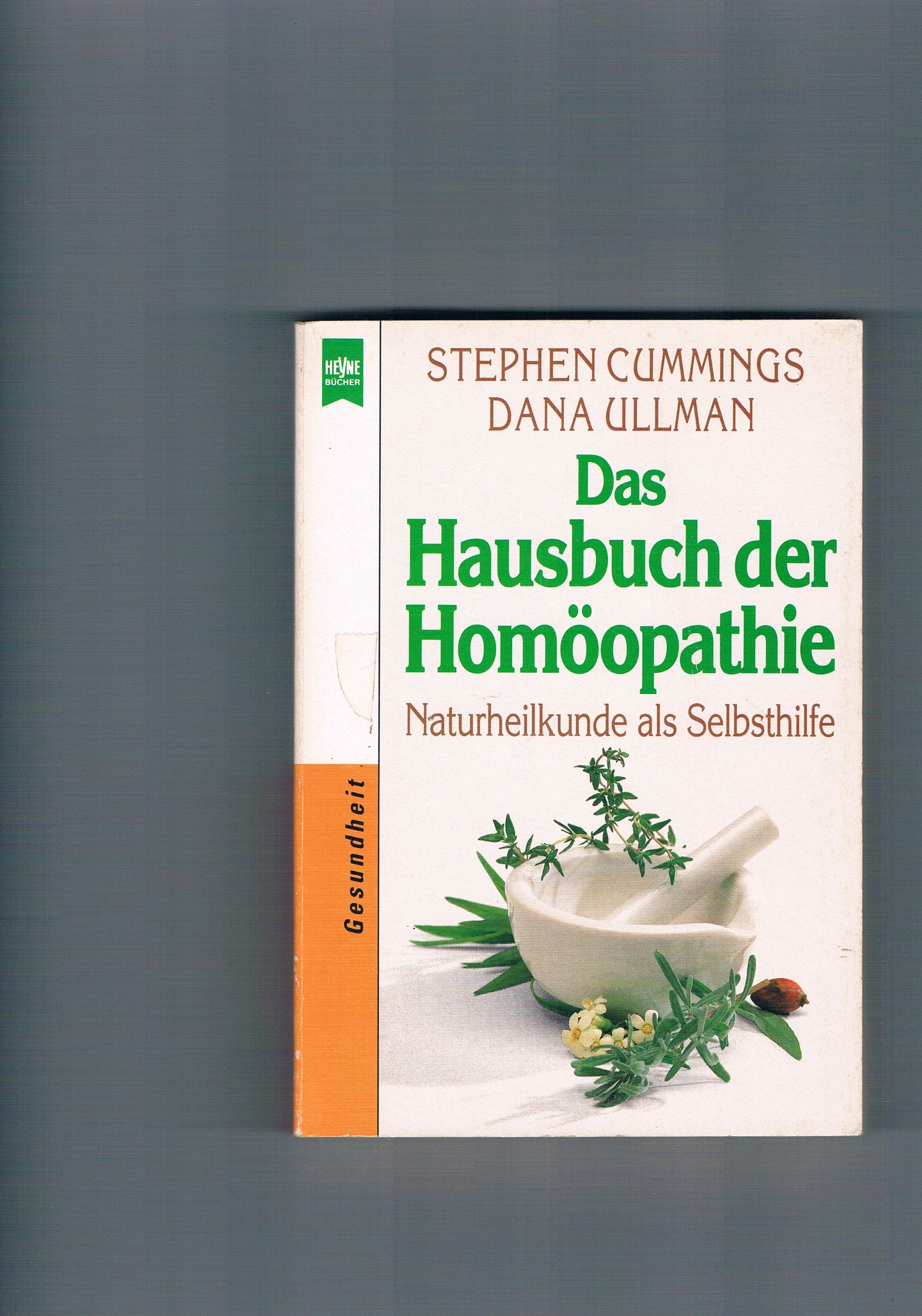 Das Hausbuch der Homöopathie. Medicine