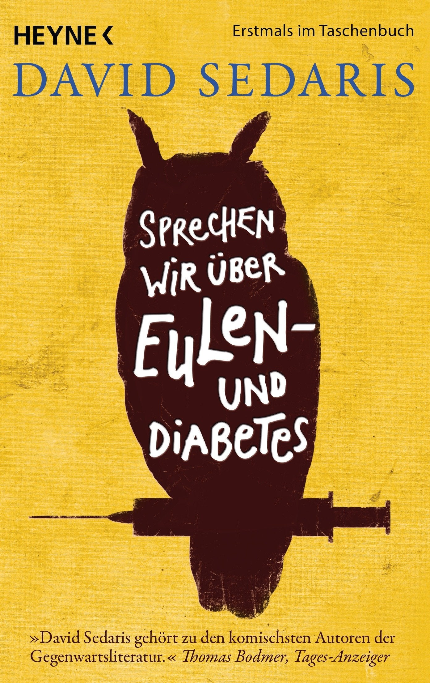 Sprechen wir über Eulen - und Diabetes Humour & Satire