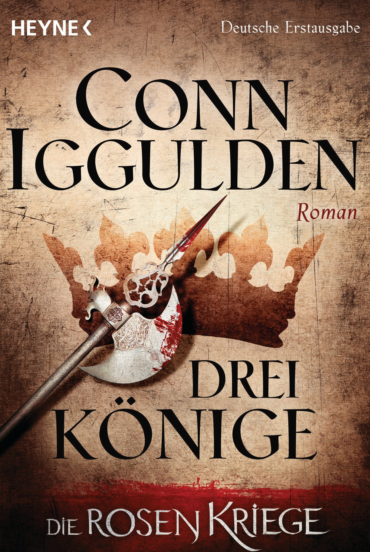 Drei Könige - Die Rosenkriege 03 Historical Fiction