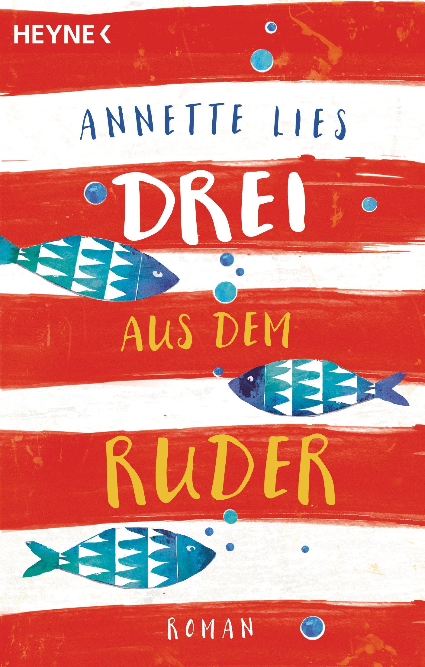 Drei aus dem Ruder Contemporary literature