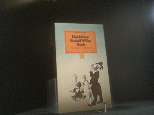 Das kleine Rudolf Wilke Buch. Film, Art & Culture