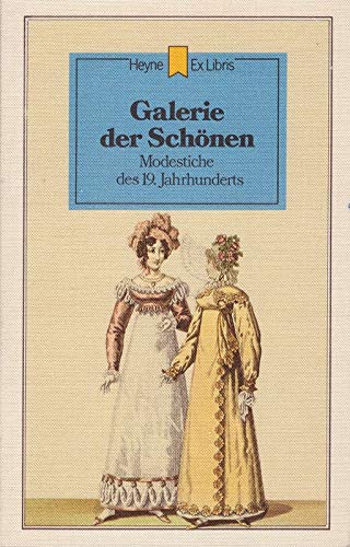 Galerie der Schönen. Modestiche des 19. Jahrhunderts. Social Sciences