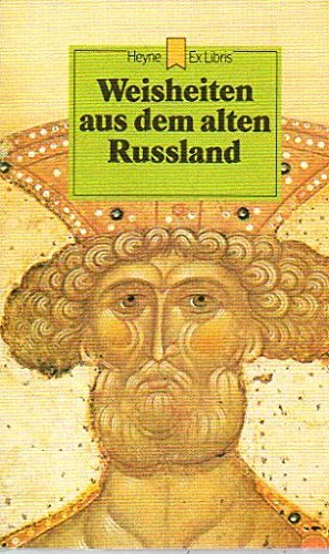 Weisheiten aus dem alten Rußland. Philosophy