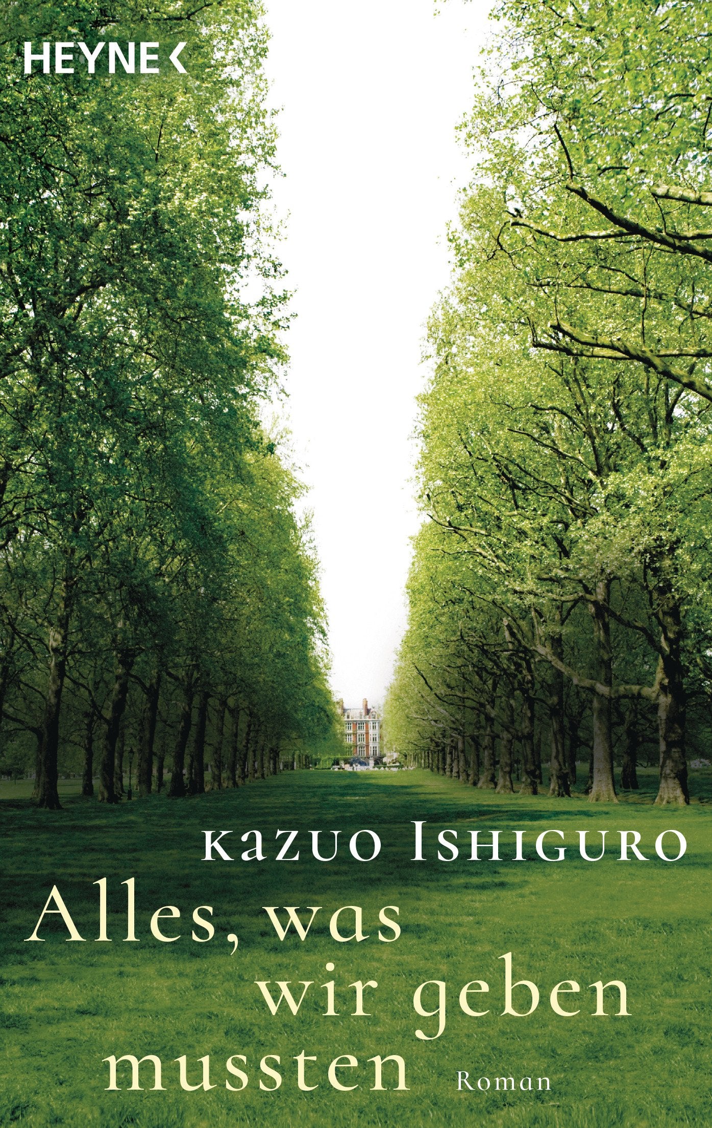 Alles, was wir geben mussten Contemporary literature