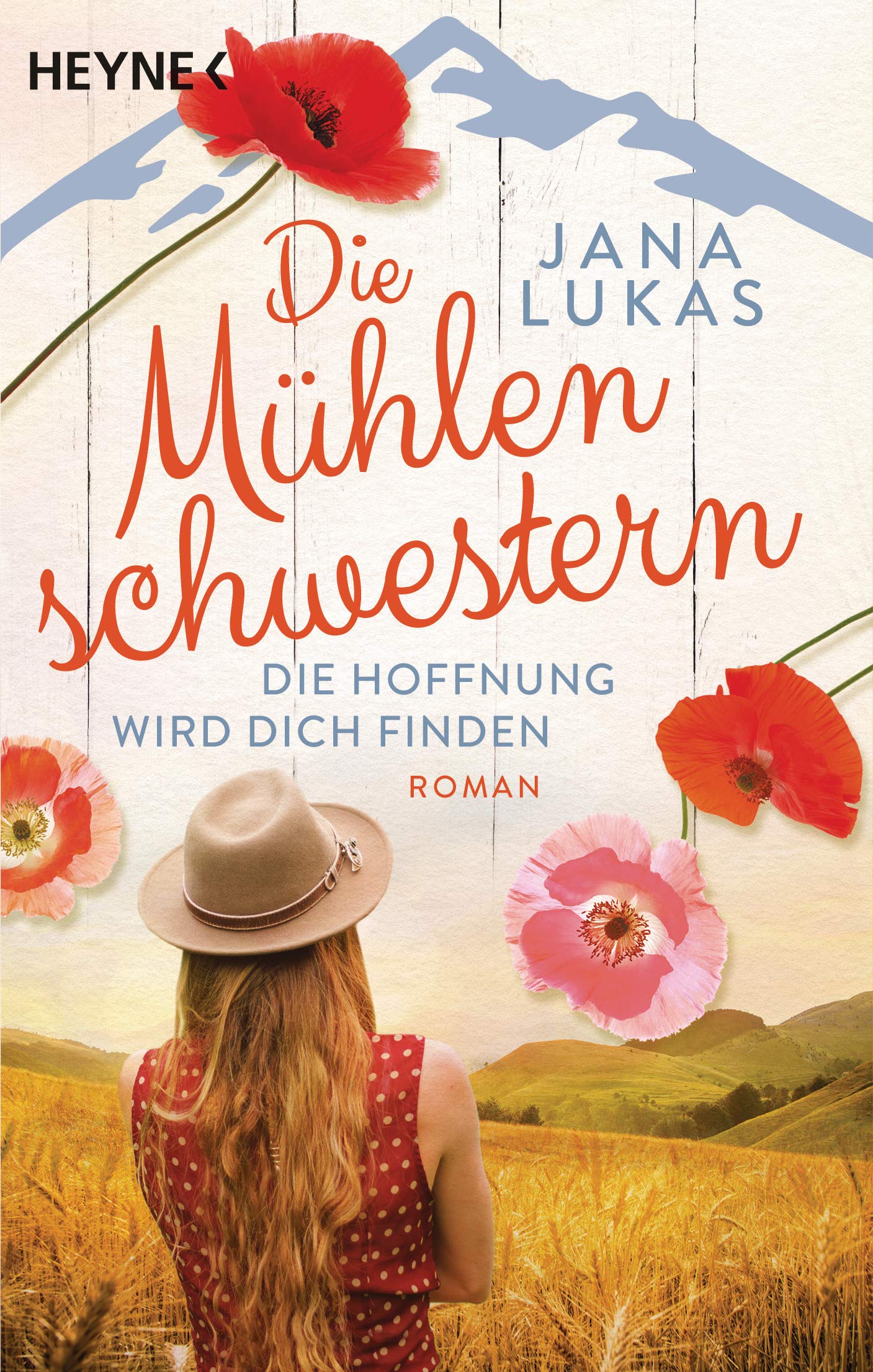Die Mühlenschwestern - Die Hoffnung wird dich finden Contemporary literature